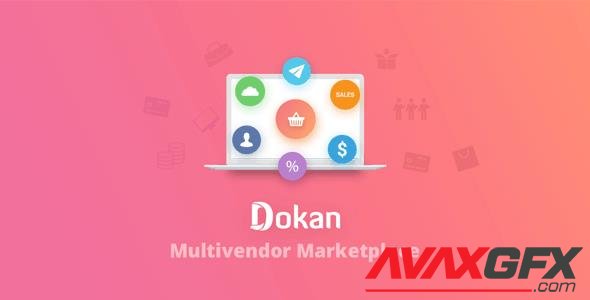 WeDevs - Dokan Pro (Business) v3.3.4 - Complete MultiVendor eCommerce Solution for WordPress - NULLED