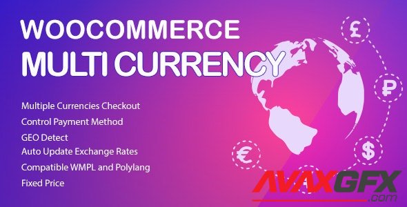 CodeCanyon - WooCommerce Multi Currency v2.1.18 - Currency Switcher - 20948446